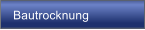 Bautrocknung