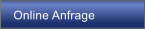 Online Anfrage